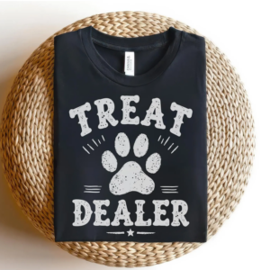 Treat Dealer  – Dog Lover Dog Paw Funny Pet Lover T-Shirt